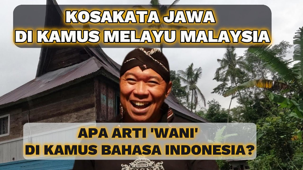 100-masih-kosakata-bahasa-jawa-di-kamus-melayu-malaysia-apa-arti