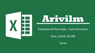 Arivilm - Excel - Functions and Formulas - Sum Functions - Sum - Sumif - Sumifs