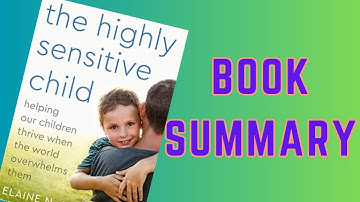 The Highly Sensitive Child Audiobook : Book Summary & Insights | Help Your Child Thrive!