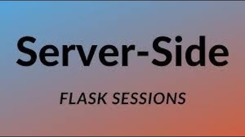 Session in Flask using Python