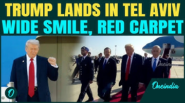 Trump’s GRAND Red Carpet Welcome in Tel Aviv| Netanyahu Welcomes the US President | Watch LIVE 