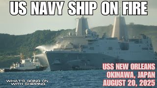Download Lagu New Orleans is Burning | US Navy Amphib Suffers a Fire off the coast of Okinawa | August 20, 2025 MP3 Download Lagu New Orleans is Burning | US Navy Amphib Suffers a Fire off the coast of Okinawa | August 20, 2025 MP3