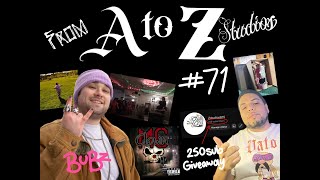 BUBZ - FROM A TO Zstudios815 #71