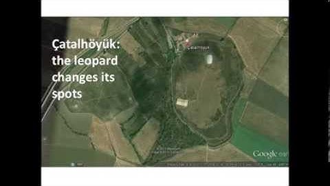 The leopard changes its spots: recent work on societal change at Çatalhöyük - Prof Ian Hodder