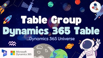 🚀Table Group in Dynamics 365 F&O | Real Examples + Pro Tips for Smarter Table Design