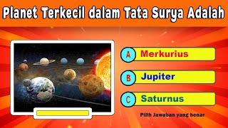 🛑 KUIS TENTANG TATA SURYA || QUIZ ASTRONOMI 🚀 || Cerdas Cermat Indonesia screenshot 5