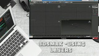 Learn 3ds max tutorials for beginners - Interface: Layers || 3ds max 2017,2018,2019,2020 course ||