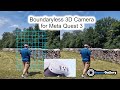 Boundaryless 3D Camera for Quest 3