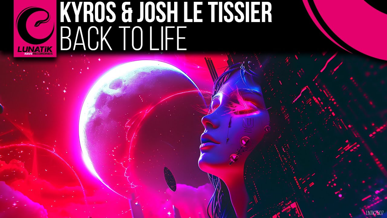Kyros & Josh Le Tissier - Back To Life [LNTK2507] - YouTube