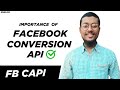 Facebook Conversion API Explained: Key Benefits & Why It’s Crucial for Ad Performance in 2025