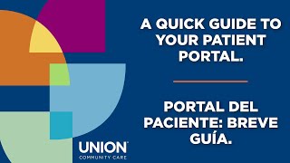 Take your health history with you - explore your patient portal with Union Community Care!