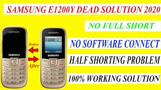 Samsung e1200y Dead Problem Solution (No Shorting) Latest 2020