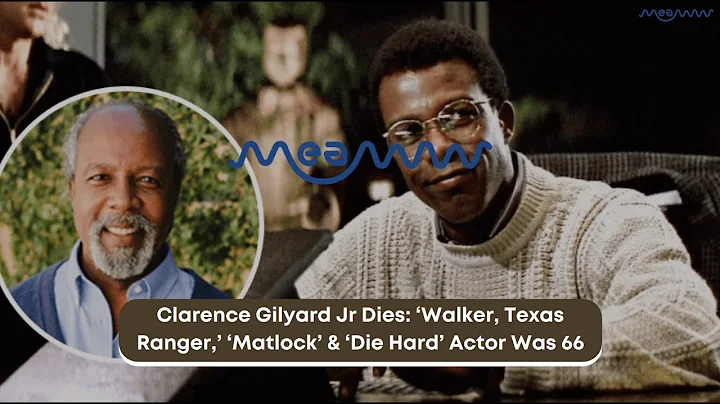 Clarence Gilyard Jr Dies: 'Walker, Texas Ranger,' ...