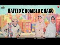 Rafeeq e domblu e nako  balochi funny  episode 474  2024 basitaskani rafeeqbaloch