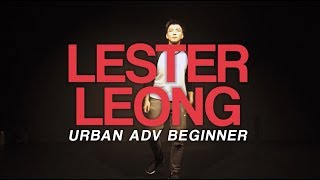 Open House Week - LESTER LEONG (Urban Advanced Beginner)