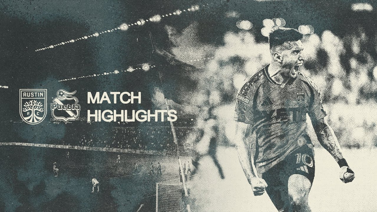 Match Highlights: Austin FC defeats Club Puebla in Leagues Cup 2026