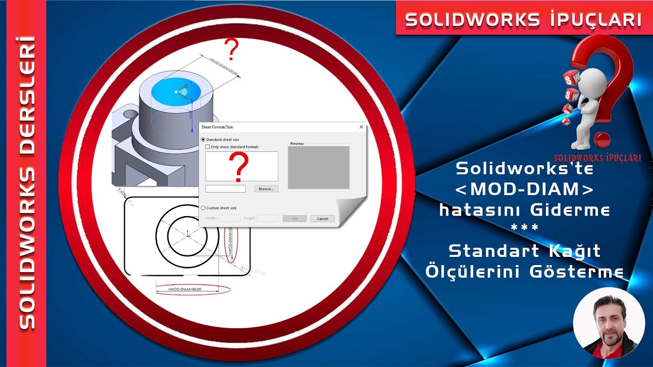 Solidworks İp Uçları : Mod-Diam hatasının Giderilmesi - Standart kağıt ...