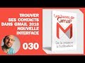 Contacts dans Gmail 2018 - La nouvelle interface - où sont-ils Contacts dans Gmail 2018 - La nouvelle interface - où sont-ils