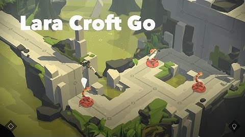 Lara Croft Go [Android / iOS] Gameplay