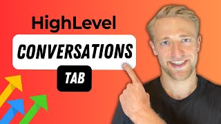 Master The NEW 2024 GoHighLevel Conversations Tab