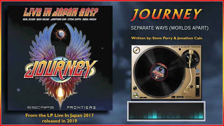 Journey - "Separate Ways (Worlds Apart") (Live in Japan) 2017 - Escape & Frontiers