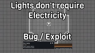 Lights don't require Electricity. Bug/Exploit