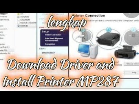 Cara Instal Printer Canon MP287 Tanpa CD DRIVER Install the Canon MP287 printer application. 