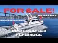 FOR SALE! POWERCAT 328 "Dauntless" *IN SURVEY*