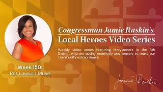 Local Hero Video Series: Week 150 Feat. Pat Lawson Muse