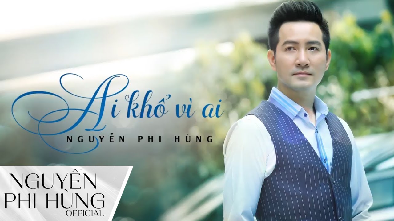 Ai Khổ Vì Ai