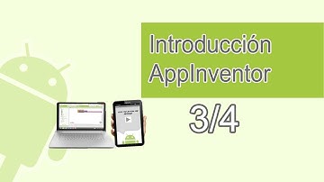 Curso de aplicaciones Android con AppInventor (3/4)