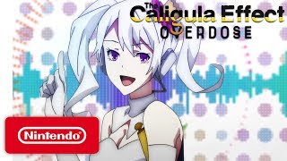 The Caligula Effect: Overdose - Story Trailer - Nintendo Switch The Caligula Effect: Overdose - Story Trailer - Nintendo Switch