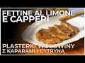 Szybki przepis: Fettine al Limone e Capperi na pyszny obiad! 🍽️😋 Wołowina z kaparami i cytryną.