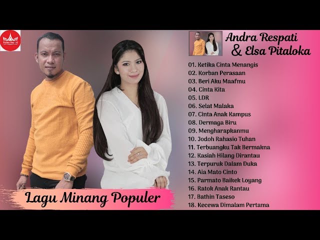 ANDRA RESPATI feat ELSA PITALOKA FULL ALBUM TERBAIK ~ Lagu Minang Terbaru & Paling Terpopuler class=