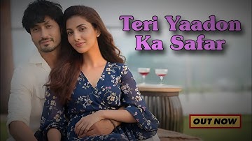 Teri Yaadon Ka Safar – New Hindi Romantic Song 2025 | Bollywood Romantic Song 2025 | New Song 2025