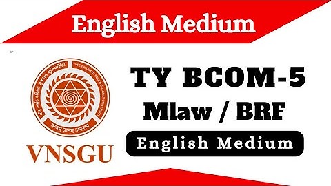 TYBCOM MLAW MOST IMP QUESTIONS || TYBCOM SEM 5 MLAW English Medium || TY.BCOM English Medium