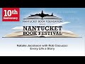 2022 BookFest - Natalie Jacobson with N Magazine’s Rob Cocuzzo: Every Life a Story