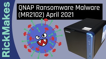 QNAP Ransomware Malware (MR2102) April 2021