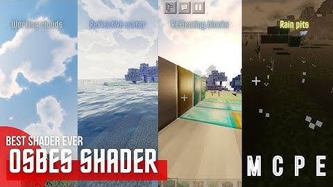 OSBES shader  ultrarealeastic shader for mincraft pe 2020