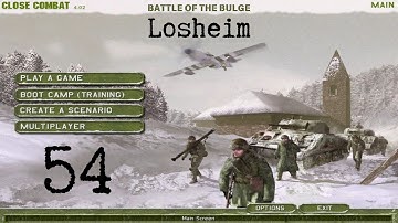 Close Combat 4 Battle of the Bulge E54 Losheim (20 December 1944)