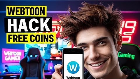 Webtoon Free Coins 2025 - How to Get Free Webtoon Coins iOS & Android