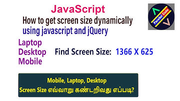 How to get laptop desktop phone screen  size in javscript or jquery tamil | screen width and height