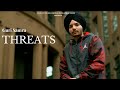 Threats  guri samra  latest punjabi song 2021  karan mann  evolution records