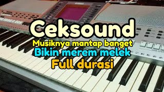 Music ceksound mantap josss bikin merem melek full durasi