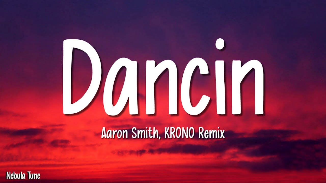 Aaron Smith - Dancin (KRONO Remix)