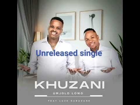 Khuzani feat luve