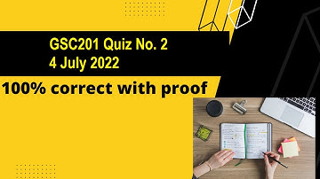 GSC201 quiz 2 Spring 2022 with reference attempt By Helping Hands|version |