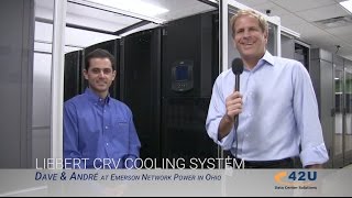 Tour with André: Liebert CRV Cooling System