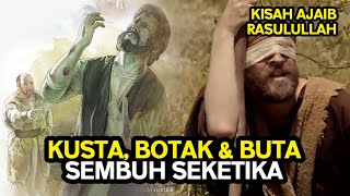 KUSTA, BOTAK \u0026 BUTA SEMBUH SEKETIKA