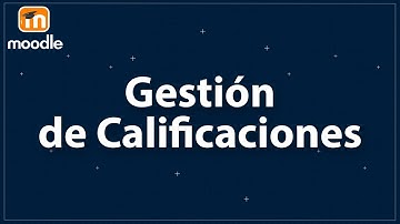 Ajustes y Gestión de Calificaciones en Moodle 🗒️